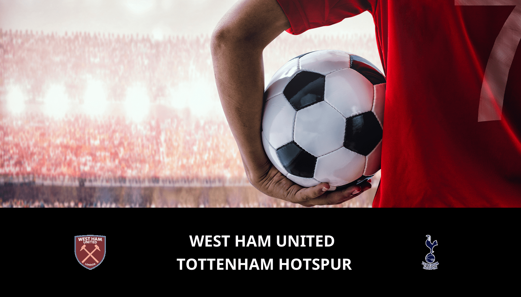 Prediction for West Ham VS Tottenham on 02/04/2024 Analysis of the match